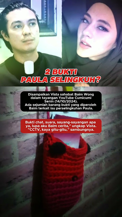 2 bukti paula selingkuh #paula #baimwong