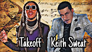 Keith Sweat x Takeoff - How Deep Is Your Love / Casper