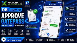 6- How to Approve Gatepass | Mobile App | eGatepass