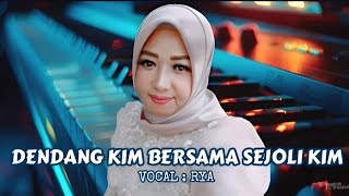 Dendang Kim Duo Sejoli Vocal  Rya Arr Rio Combo Mahkota Prosound Show