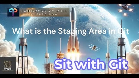 SIT WITH GIT - What is the Staging Area in Git (git add)
