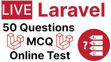 Live Laravel 50 Questions MCQ Online Test | Education Funda
