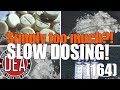 Die technik des slow dosing  drug education agency 164