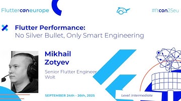 Flutter Performance: No Silver Bullet, Only Smart Engineering - Mikhail Zotyev | Fluttercon EU 2025