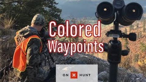 How I Use the Hunt App | Coloring Waypoints | onX Hunt Series | 3 of 4