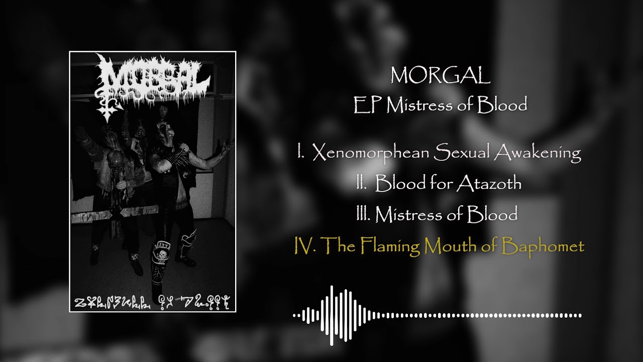 Morgal - Mistress of Blood EP (Full  Álbum 2017)