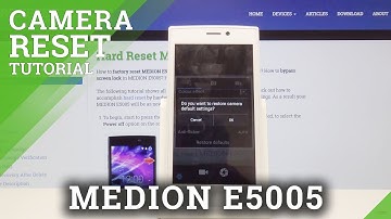 How to Reset Camera in MEDION E5005 - Restore Camera Defaults