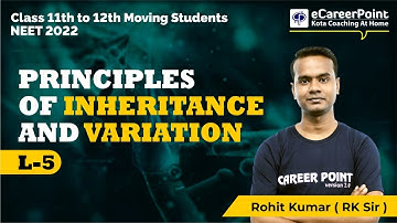 Principles Of Inheritance & Variation Lecture -5 | NEET Aspirants | Rohit Sir | eCareerPoint- NEET