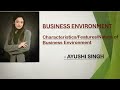 What is Business Environment? | Definition| Characteristics| Features| Nature.
