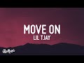 Lil tjay  move on lyrics