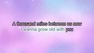 I Wanna Grow Old With You Westlife | Karaoke | Instrumental