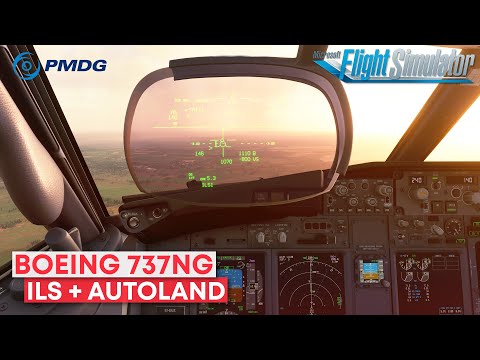 Заход по ILS и Autoland на Boeing 737NG в Microsoft Flight Simulator