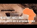 Reactores Nucleares Hace 2 mil millones de Años en Africa?