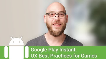 Google Play Instant: User experience for games