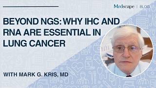 The New Reflex: Why IHC and RNA Testing Must Join NGS for Lung Cancer