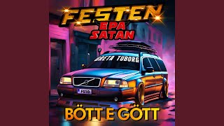 BÖTT E GÖTT