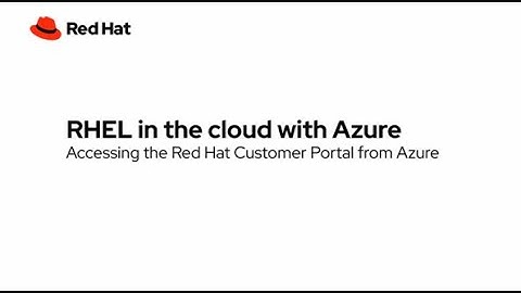 Accessing the Red Hat Customer Portal from Azure