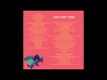 Miniature de la vidéo de la chanson I Ain't Got Time!