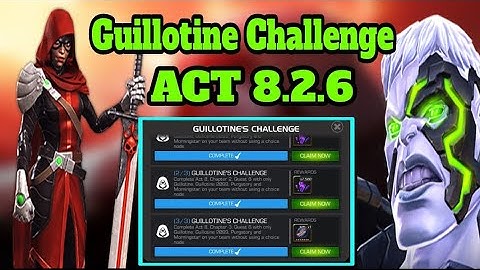 Mcoc Guillotine Challenge act 8.2.6