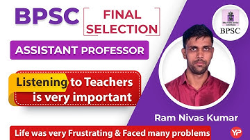 life was very frustrating & faced many failures | Final selections as Assistant professor in BPSC