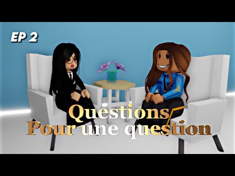 EP2 QUESTIONS POUR UNE QUESTION