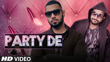 "PARTY DE" Latest Pop Song Video | Nambardar | Feat. David