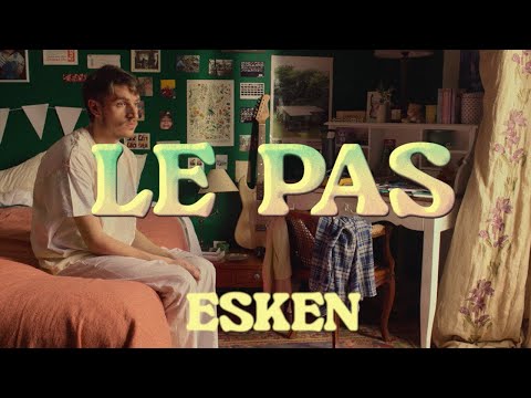 Esken - Le Pas (Clip Officiel)
