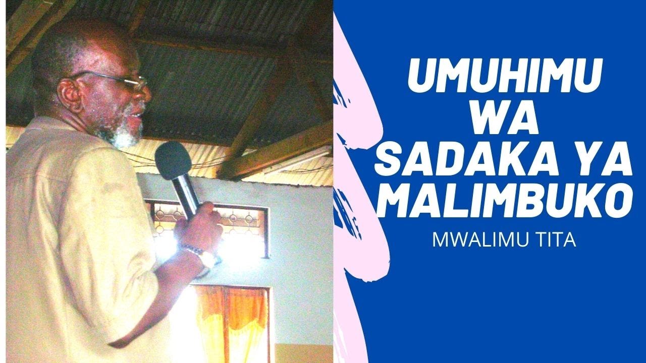 UMUHIMU WA SADAKA YA MALIMBUKO - MWALIMU TITA AKIFUNDISHA MITO YA BARAKA CHURCH