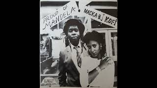 Macka B &amp; Kofi - Proud Of Mandela - Ariwa 7inch 1990