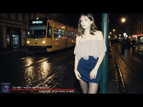 DJ NID You Re All I Dance For Official Audio