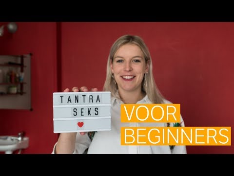 VRAAGINA: Tantraseks voor beginners