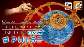 TUTORIAL Ep5# Custom Cel-shaded Transformers UNICRON Hasbro Pulse / Haslab by LEK Custom Toys 2021