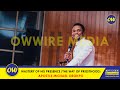 MASTERY OF HIS PRESENCE (THE WAY OF PRIESTHOOD)🔥 - APOSTLE MICHAEL OROKPO