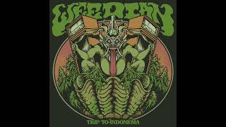 WEEDIAN - Trip to Indonesia (Full Album Compilation 2022)