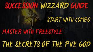 Succession Wizzard Guide - From Infinite Combo To Freestyle