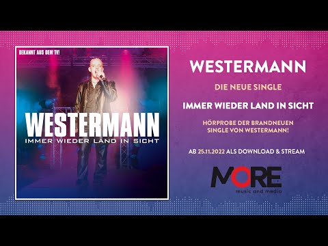 Westermann - Immer wieder Land in Sicht (Hörprobe vom Radio Edit)