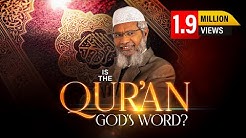 Is the Qur'an God's Word? by Dr Zakir Naik | Full Lecture  - Durasi: 3:27:19. 