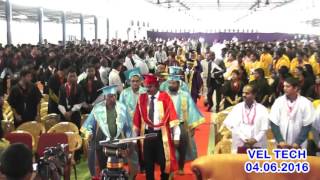 2016 06 04 VEL TECH UNIVERSITY 6TH CONVOCATION ACADEMIC PROCESSION