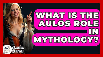 What Is The Aulos Role In Mythology? - Classical Serenade