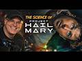 Andy Weir Explains the Real Science of Project Hail Mary