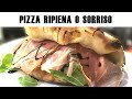 PIZZA RIPIENA O SORRISO IMPASTO A 24H DI LIEVITAZIONE