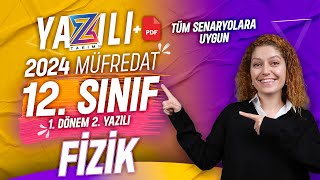 12.SINIF FİZİK 1.DÖNEM 2.YAZILI Hazırlık | 2023-2024 Güncel Yazılı Formatı📂PDF