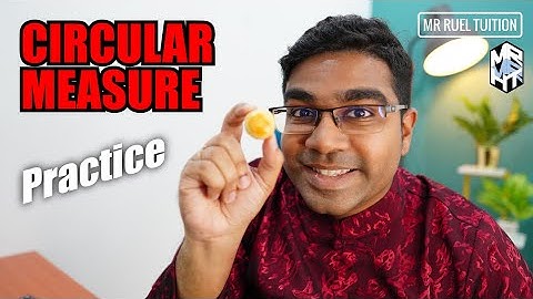 Circular Measure (Chinese New Year Edition) | Practice Problem