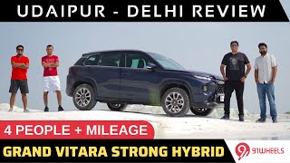 Udaipur - Delhi 4 People Review || Mileage, Comfort Space || Grand Vitara Strong Hybrid Alpha Plus