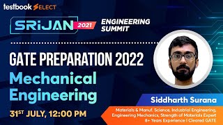 GATE Preparation 2022- Mechanical Engineering | How To Prepare for GATE 2022 | Siddharth Sir