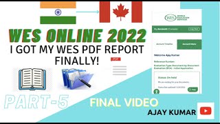 How I got my WES PDF report in 10 days only? | WES 2023 | WES REPORT | Complete WES Process Online