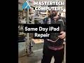 Same Day iPad Repair
