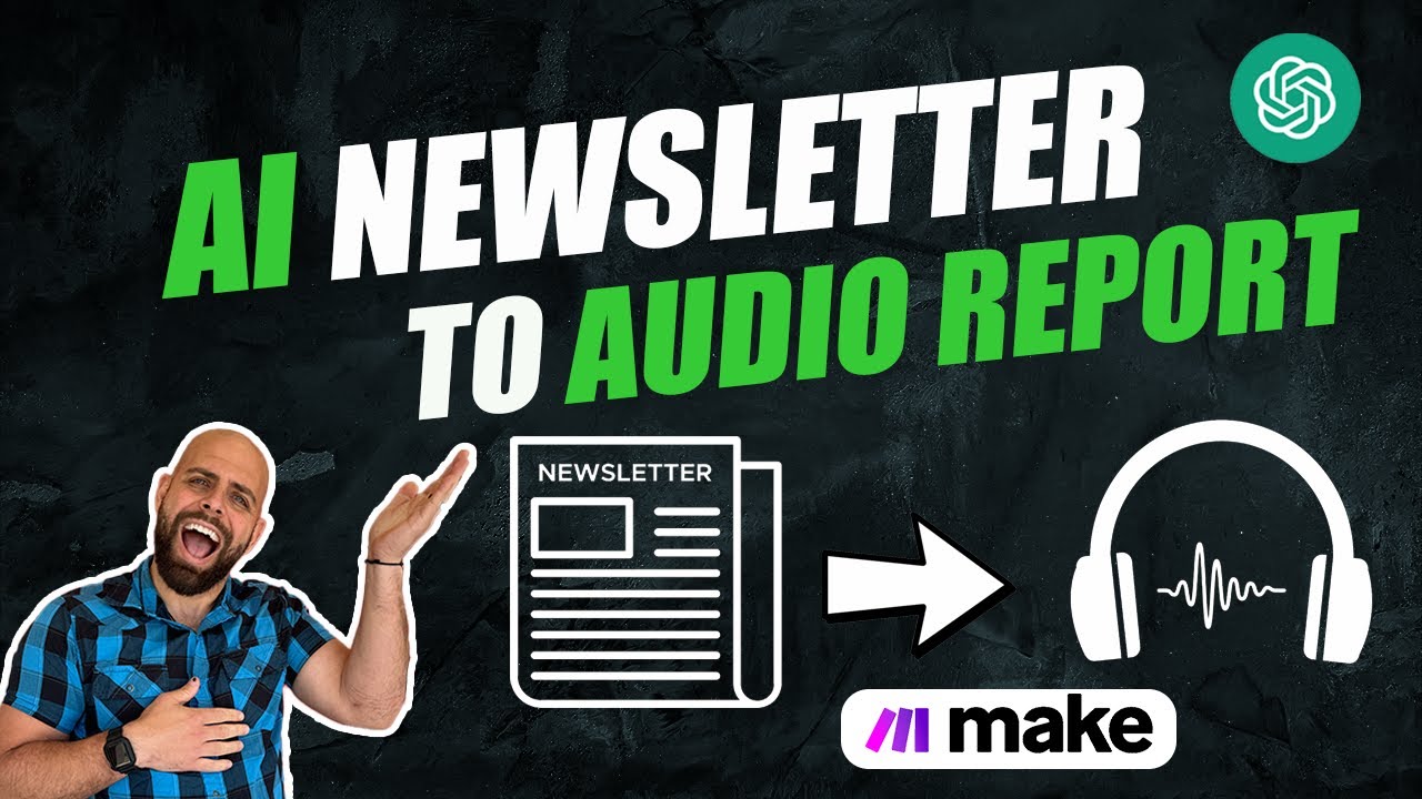 Transform AI News Emails into Daily Audio Summaries with Make.com - YouTube