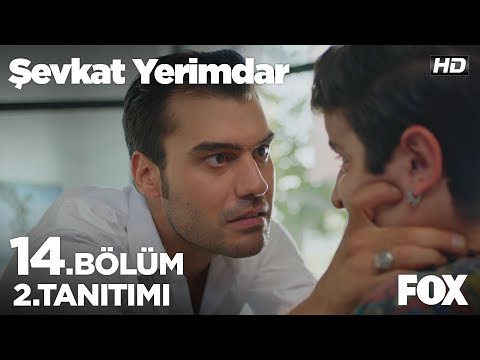 Şevkat Yerimdar 14. Bölüm 2. Tanıtımı