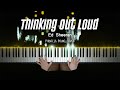 Ed Sheeran Thinking Out Loud Piano Cover By Pianella Piano 